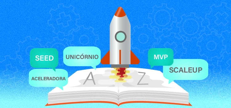 Dicionário "Startupês-Português": a linguagem dos empreendedores que não é assim tão difícil de entender