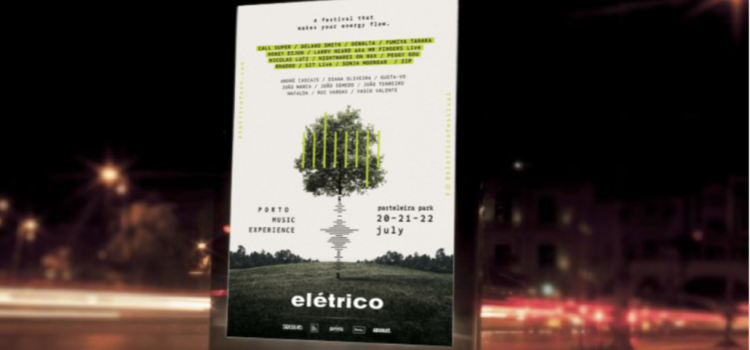 Festival Elétrico. Quando ideias de amanhã se unem ao som de hoje