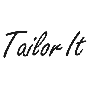 Tailor It