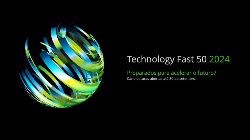 Já abriram as candidaturas para a segunda edição do Technology Fast 50